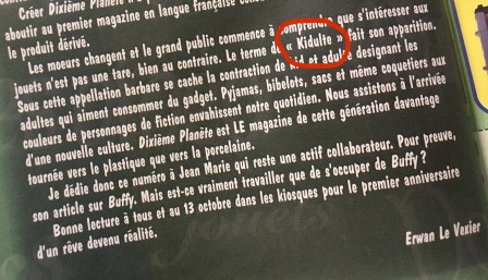 Edito Dixième Planète n°6 aout 2000 sujet Kidulte signé Erwan Le Vexier